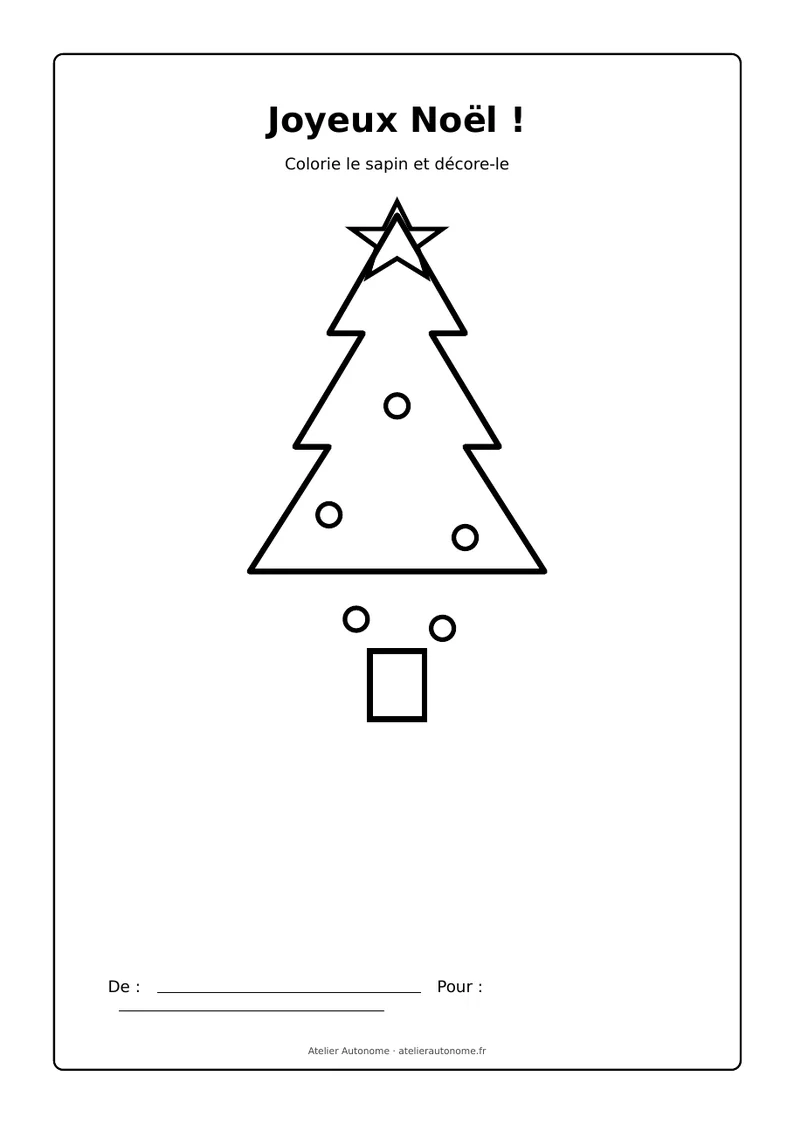 Aperçu de la première carte de Noël à colorier, un sapin en noir et blanc avec une ligne De et Pour